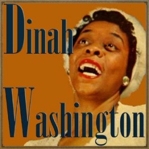 What a Diff’rence a Day Made, Dinah Washington
