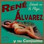 Soñando en la Playa, René Álvarez