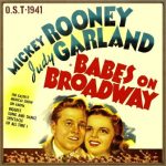 Babes On Broadway (O.S.T - 1941)