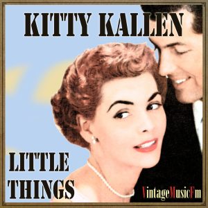 Little Things, Kitty Kallen