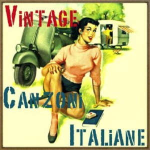 Vintage canzoni italiane, Canciones Italianas