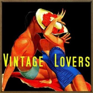 Songs For Vintage Lovers