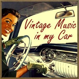 Vintage Music in My Car