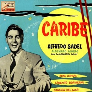 Caribe, Alfredo Sadel