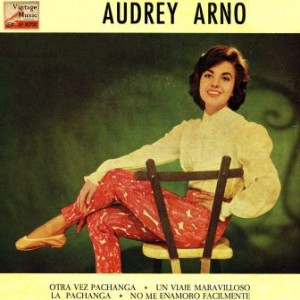La Pachanga, Audrey Arno