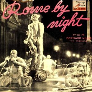 Rome By Night, Bernard Hilda