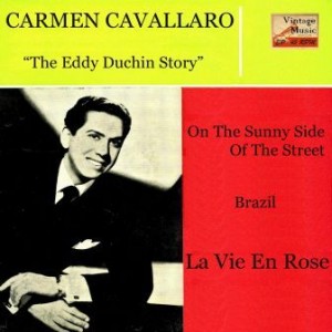 The Eddy Duchin Story, Carmen Cavallaro