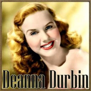 Kiss Me Again, Deanna Durbin