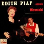 Sing Georges Moustaki, Edith Piaf