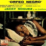 Orfeo Negro, Jacky Noguez