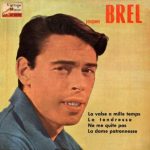 Ne Me Quite Pas, Jacques Brel