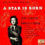 Born In A Trunk, Judy Garland