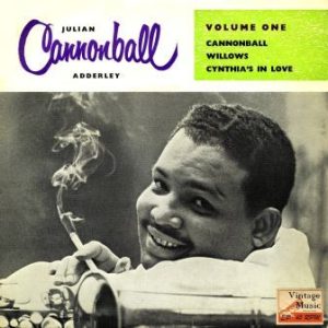 Cannonball, Julian Cannonball Adderley