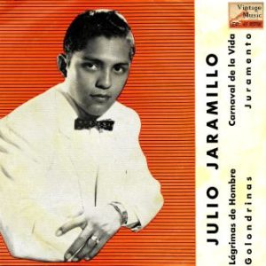 Lágrimas de hombre, Julio Jaramillo