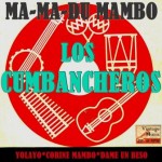 Ma – Ma – Du, Los Cumbancheros