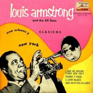Classics New Orleans And New York, Louis Armstrong