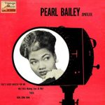 That's Good Enough For Me, Pearl Bailey