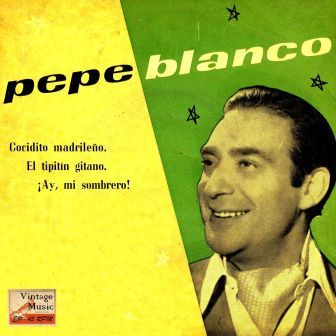 Pepe Blanco - Cocidito Madrileño LP vinilo