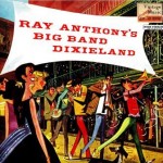 Big Band Dixieland, Ray Anthony