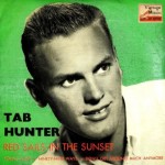 Red Sails In The Sunset, Tab Hunter