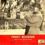When The Saints Go Marchin ‘In, Teddy Buckner