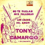 Los Cacos Del Amor, Tony Camargo