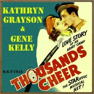 Thousands Cheer (O.S.T – 1943)