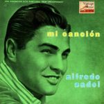 Mi Canción. Boleros, Alfredo Sadel