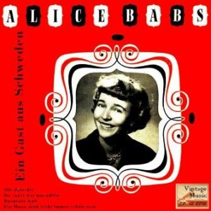 Ein Gast Aus Scheweden, Alice Babs