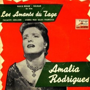 Les Amants Du Tage, Amália Rodrigues