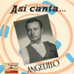 Cante Grande, Angelillo