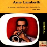 La Cucaracha, Arne Lamberth