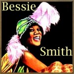 Gimme A Pigfoot, Bessie Smith