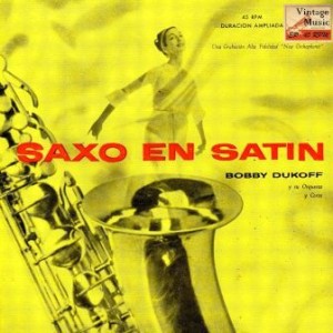 Sax In Satin, Bobby Dukoff