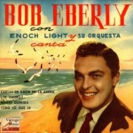 Vintage Radio Hits, Bob Eberly