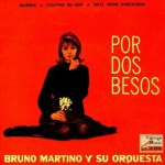 Por Dos Besos, Bruno Martino