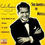 Sud-America En Música, Carlos Ramirez