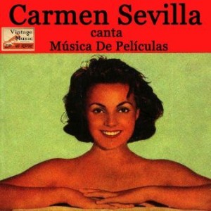 Carmen Sevilla, Musica De Películas