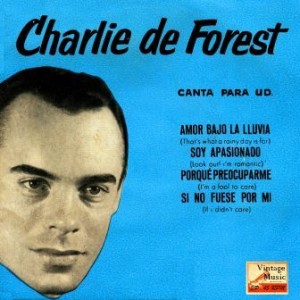 Sing For You, Charlie De Forest