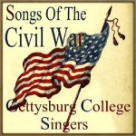Songs of the Civil War, Gettysburg College Singers