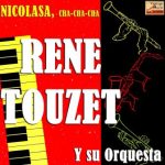 Cha-Cha Y Mambo, René Touzet