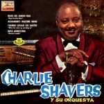 Royal Garden Blues, Charlie Shavers
