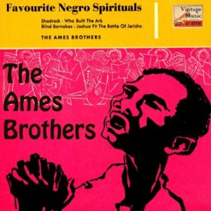Favourite Negro Spirituals, The Ames Brothers