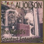 The World's Greatest Entertainer, Al Jolson