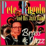 Brass & Jazz, Pete Rugolo