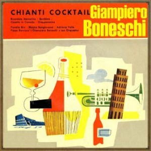 Giampiero Boneschi, Chianti Cocktail