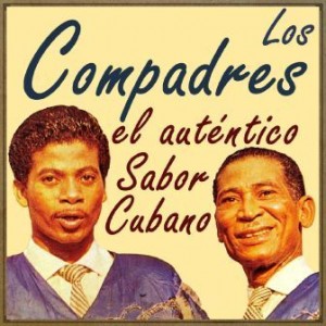 El Auténtico Sabor Cubano, Los Compadres