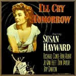 I'll Cry Tomorrow (O.S.T - 1955)