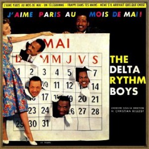J’aime Paris au mois de mai, The Delta Rhythm Boys