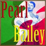 Nobody Makes A Pass At Me, Pearl Bailey